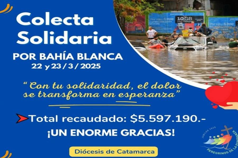 El Obispado de Catamarca recaudó más de 5 millones de pesos a favor de Bahía Blanca